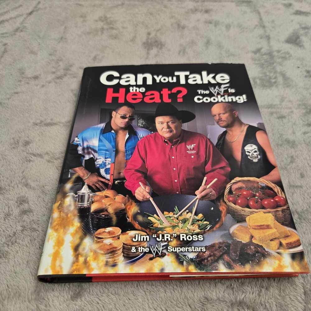 WWF Can You Take The Heat Cookbook Jim J.R. Ross 1st Ed Hardcover 2000 The Rock